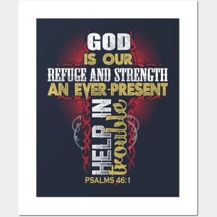 God Is Our Refuge And Strength Christian Church Scripture Gift Posters and Art